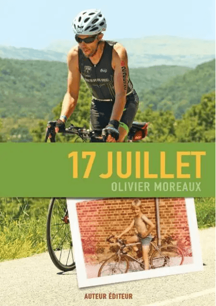 Couverture de « 17 Juillet », récit d'Olivier Moreaux
